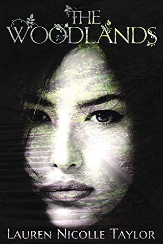 Cover for The Woodlands (Book 1 The Woodlands Series)