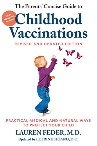 Cover for The Parents' Concise Guide to Childhood Vaccinations, Second Edition