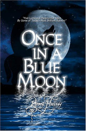 Cover for ONCE IN A BLUE MOON Anthology