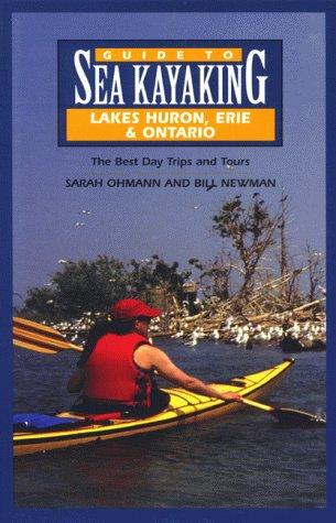 Cover for Guide to Sea Kayaking in Lakes Huron, Erie, and Ontario