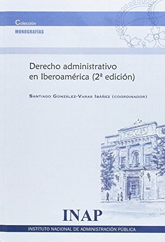 Cover for Derecho administrativo en Iberoamérica