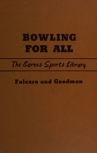 Cover for Bowling for all, (The Barnes dollar sports library)