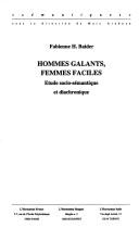 Cover for Hommes galants, femmes faciles