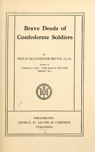 Cover for Brave deeds of Confederate soldiers