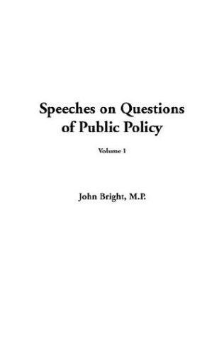 Cover for Speeches on Questions of Public Policy