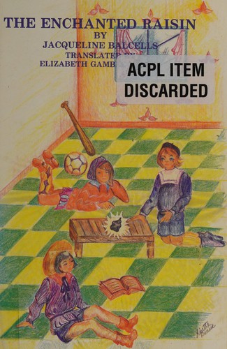 Cover for The enchanted raisin