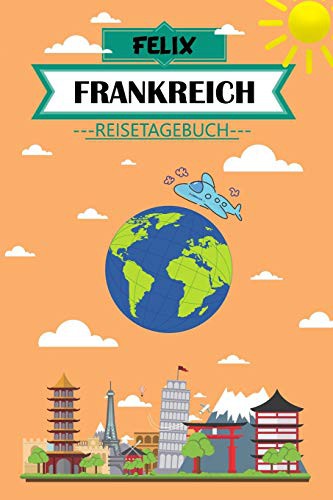 Cover for Felix Frankreich Reisetagebuch