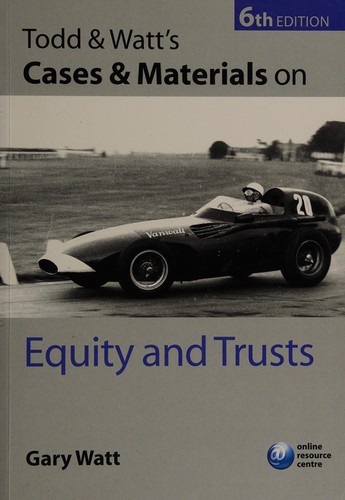 Cover for Todd and Watt's cases and materials on equity and trusts