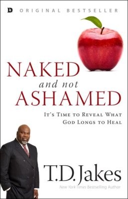 Cover for NAKED AND NOT ASHAMED