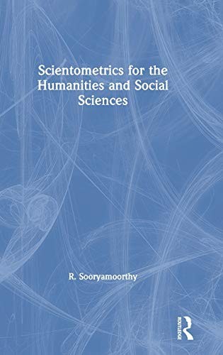 Cover for Scientometrics for the Humanities and Social Sciences