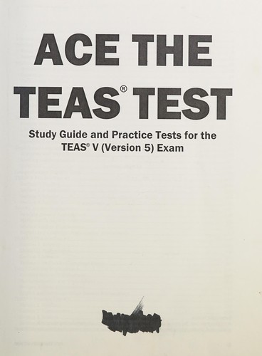Cover for Ace the TEAS® test
