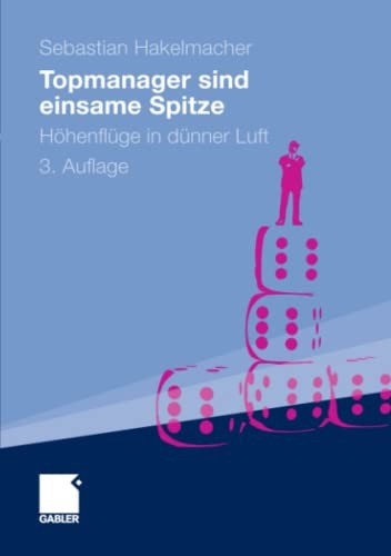 Cover for Topmanager Sind Einsame Spitze