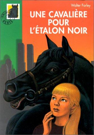 Cover for Une cavalière pour l'Etalon noir