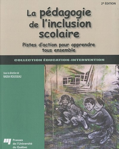 Cover for La pédagogie de l'inclusion scolaire
