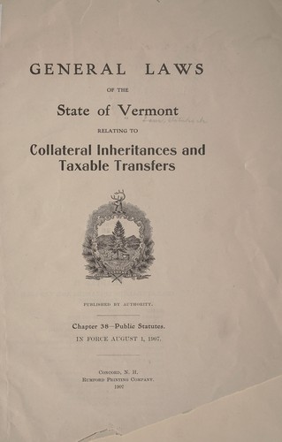 Cover for General laws of the state of Vermont relating to collateral inheritances and taxable transfers...