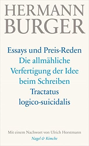 Cover for Die allmähliche Verfertigung der Idee beim Schreiben. Tractatus logico-suicidalis