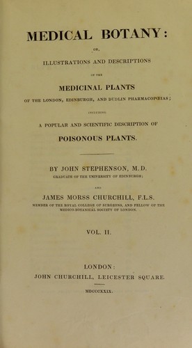 Cover for Medical botany: or, illustrations and descriptions of the medicinal plants of the London, Edinburgh, and Dublin pharmacopoeias; including a popular and scientific description of poisonous plants