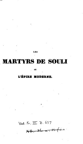 Cover for Les martyrs de Souli, ou, L'Épire moderne: tragédie en cinq actes