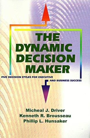 Cover for The Dynamic Decision Maker