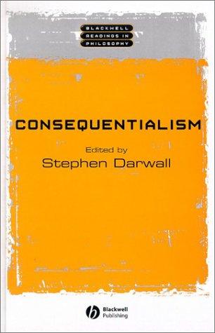 Cover for Consequentialism (Blackwell Readings in Philosophy)