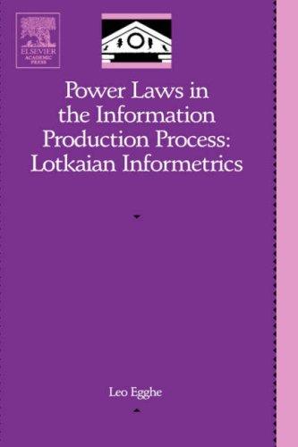 Cover for Power Laws in the Information Production Process