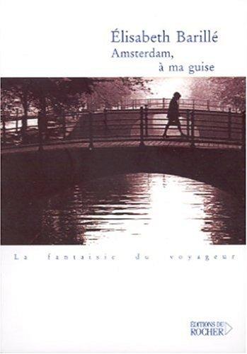 Cover for Amsterdam, à ma guise