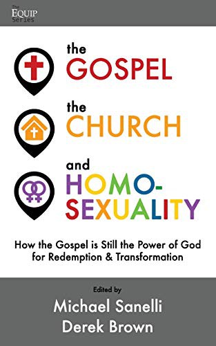 Cover for The Gospel, the Church, and Homosexuality