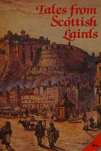 Cover for Tales From Scottish Lairds