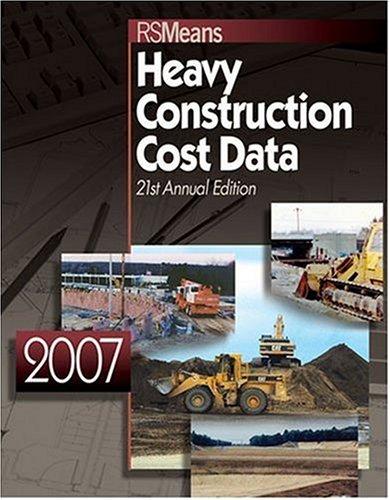 Cover for 2007 Means Heavy Construction Cost Data