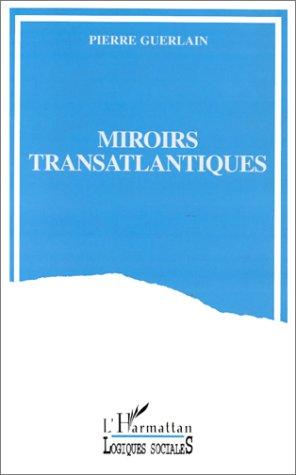 Cover for Miroirs transatlantiques