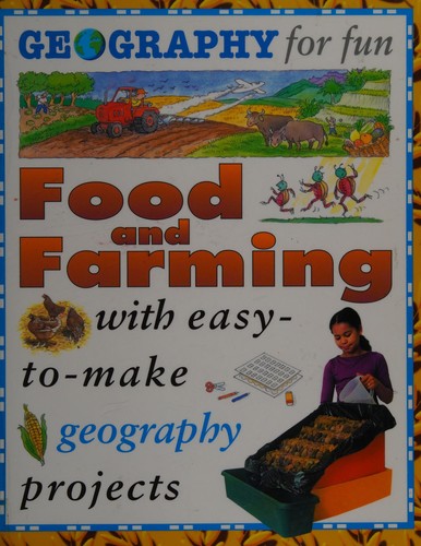 Cover for Food and Farming (Geography for Fun)