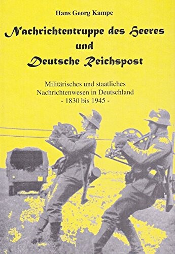 Cover for Nachrichtentruppe des Heeres und deutsche Reichspost