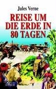 Cover for Reise um die Erde in achtzig Tagen.