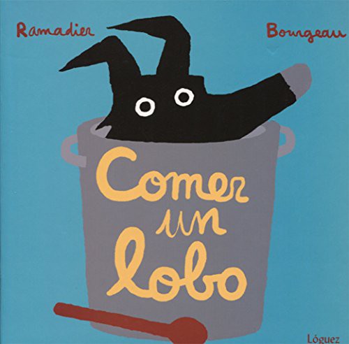 Cover for Comer un lobo