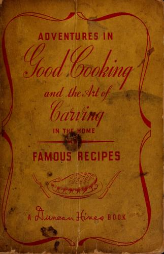 Cover for Adventures in good cooking and the art of carving in the home.
