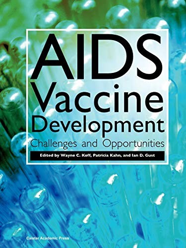 Cover for AIDS VACCINE DEVELOPMENT: CHALLENGES AND OPPORTUNITIES; ED. BY WAYNE C. KOFF.