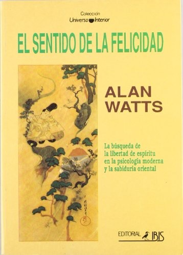 Cover for El sentido de la felidad