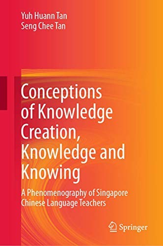 Cover for Conceptions of Knowledge Creation, Knowledge and Knowing
