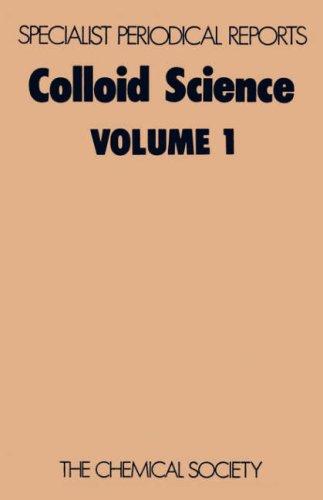 Cover for Colloid Science (Specialist Periodical Reports)