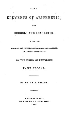 Cover for Elements of Arithmetic: For Schools and Academies. In which Decimal and Integral Arithmetic are ...