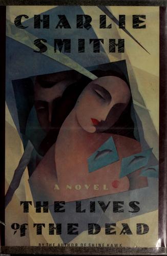 Cover for The lives of the dead