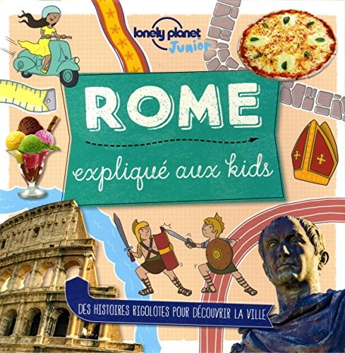 Cover for Rome expliqué aux kids