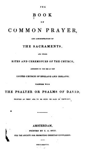 Cover for The Book of Common Prayer, and Administration of the Sacraments and Rites and Ceremonies of the ...