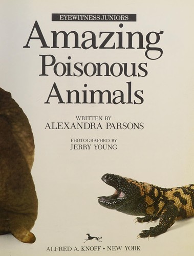 Cover for Amazing Poisonous Animals