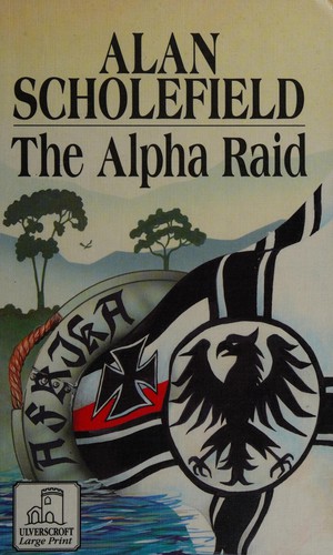 Cover for The Alpha Raid