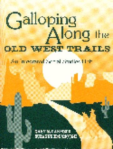 Cover for Galloping along the old west trails