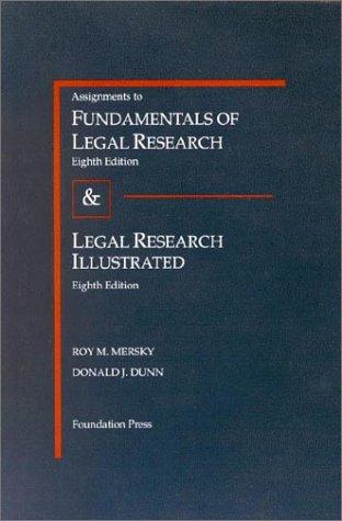 Cover for Assignments to Fundamentals of Legal Research (University Textbook Series)