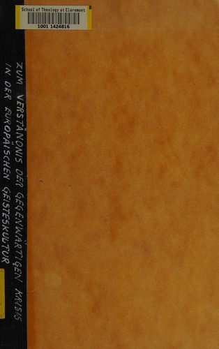 Cover for Zum Verständnis der gegenwärtigen Krisis in der europäischen Geisteskultur
