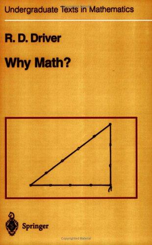 Cover for Why Math? (Undergraduate Texts in Mathematics)