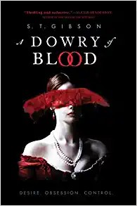 Cover for A Dowry of Blood